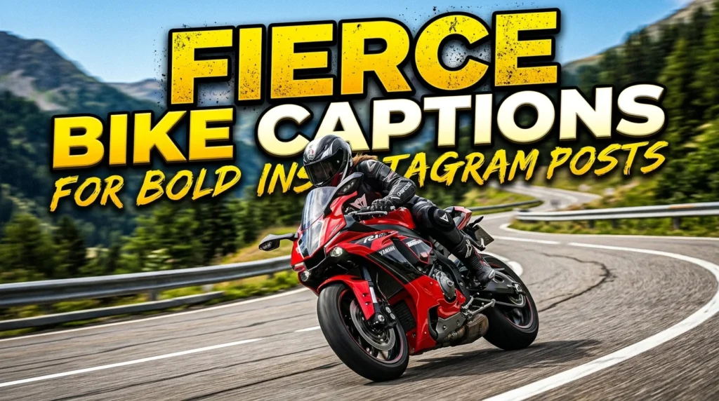 Fierce Bike Captions for Bold Instagram Posts