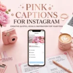 Pink Captions for Instagram